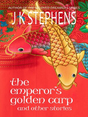 cover image of The Emperor's Golden Carp and Other Stories